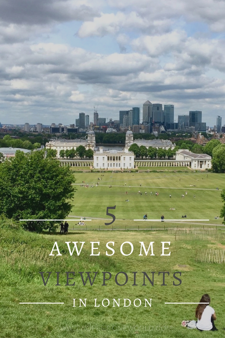 5 Awesome Viewpoints in London - my favourite spots to gaze across the city | Two Feet, One World