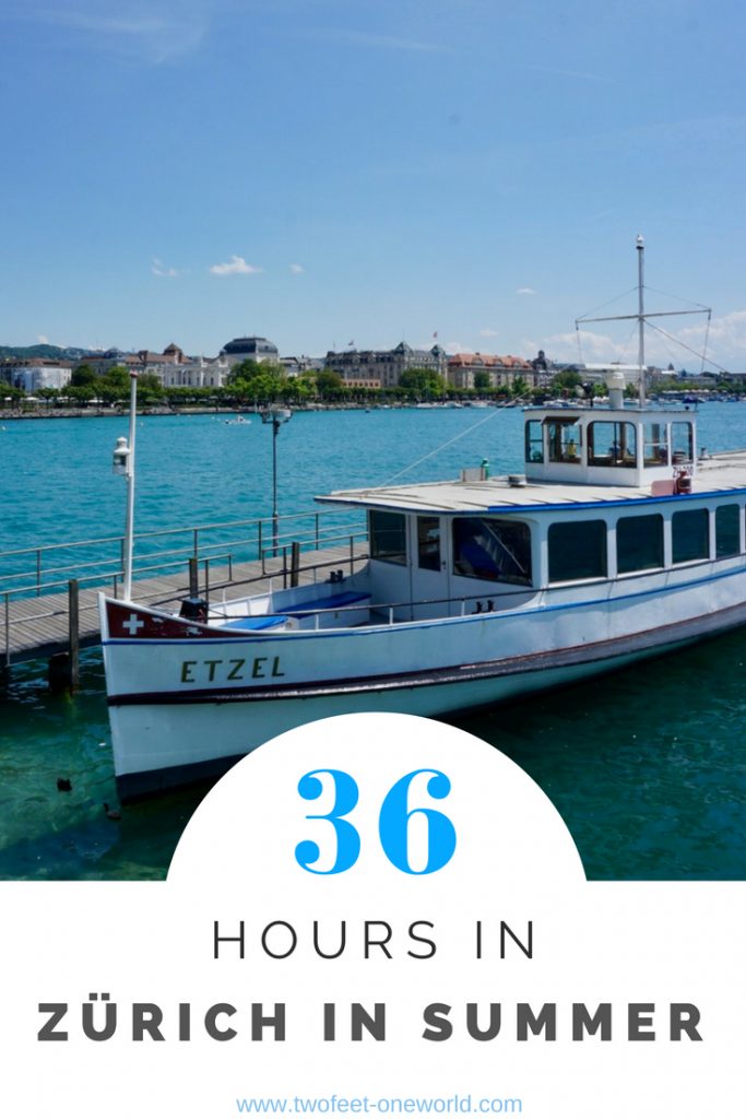 36 Hours in Zurich in Summer is plenty of time to soak up the sun, the city's relaxed atmosphere, and take in some of the delicious restaurants! | Two Feet, One World