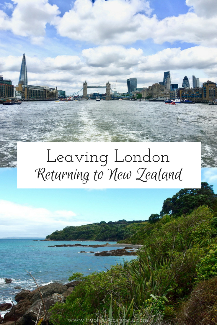 Leaving London and Why I'm Returning to NZ - Two Feet, One World