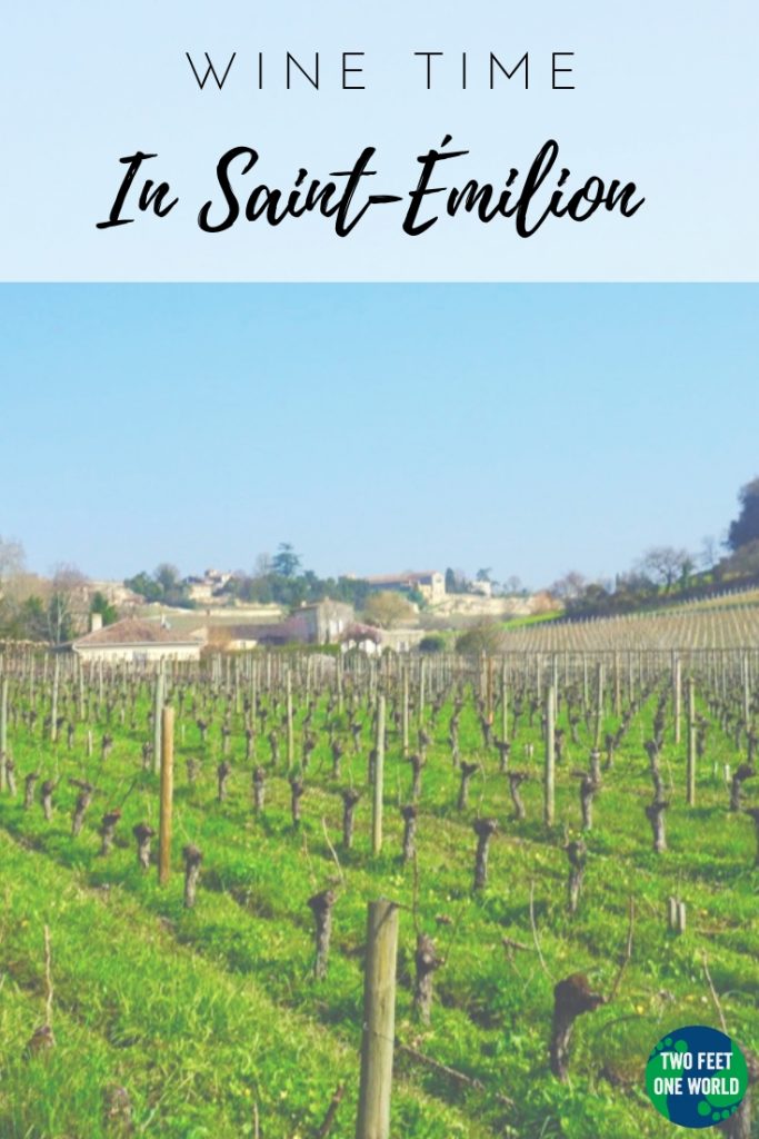 Saint-Émilion is the perfect day-trip from Bordeaux city and a great way to sample the best of the region | Two Feet, One World